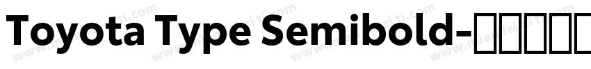 Toyota Type Semibold字体转换